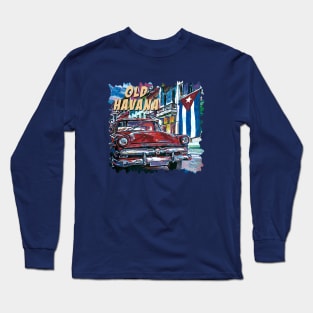 Old Havana Long Sleeve T-Shirt